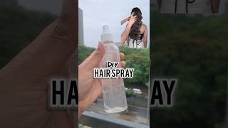 DIY HAIR Spray for healthy hair haircare hairstyle hairspray monsoon yt ytshort viralshort [upl. by Trillbee]