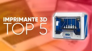 TOP5  MEILLEURE IMPRIMANTE 3D [upl. by Bristow]