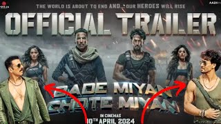 Bede Miyan Chote Miyan Full Trailer  Akshay Kumar  Tiger shroff [upl. by Amaty]