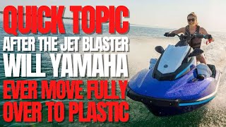 After The Jet Blaster Will Yamaha Ever Move FULLY Over to Plastic WCJ Quick Topic [upl. by Apicella]