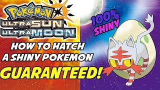 How to Hatch Guaranteed Shiny Pokemon in Pokemon Ultra Sun and Ultra Moon Shiny Swap Method [upl. by Su]