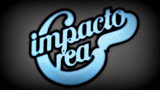 Impacto Crea  Traigo Alegria [upl. by Alyl]