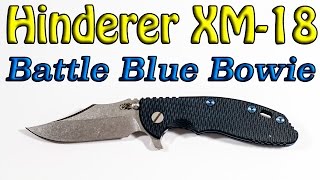 Hinderer XM18 Battle Blue Bowie [upl. by Acisset211]