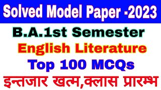 BA1st Semester  English Literature  Solved Model Paper 2023  Objective Model Paper  100 mcqs [upl. by Aiza]