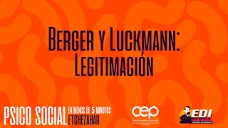 Berger y Luckmann Legitimación [upl. by Ondrej]