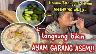 DAPAT KIRIMAN 2Kg’an BELIMBING WULUH dari TETANGGA LANGSUNG MASAK AYAM GARANG ASEM‼️ [upl. by Fernandez234]