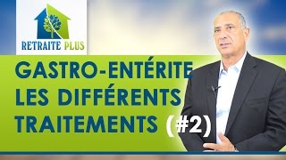 Gastro entérite  Les traitements  Conseils Retraite Plus [upl. by Vipul647]