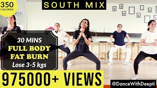 DWD109 30mins DAILY 350 calories  SOUTH MIX Workout  Tamil Telugu Kannada Malayalam [upl. by Ruel771]