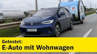 EAuto mit Wohnwagen auf Testfahrt  ÖAMTC auto touring [upl. by Navonoj]