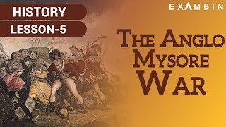 The Anglo Mysore Wars I British Conquest of Mysore [upl. by Perri]