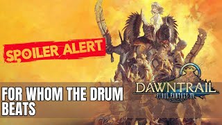 Final Fantasy XIV  Dawntrail  Sidequest  For Whom the Drum Beats [upl. by Twyla]