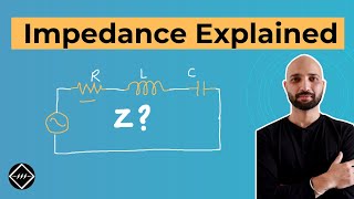 What is Electrical Impedance  Explained  TheElectricalGuy [upl. by Timmons]