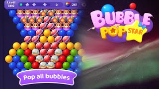 Bubble Pop Star Level 3110 to Level [upl. by Nerej]