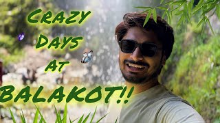 Wild Adventures In Balakot  Travel Vlog [upl. by Jaquelin310]