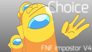 Choice  Animation Meme  FNF vs impostor V4 [upl. by Darom688]