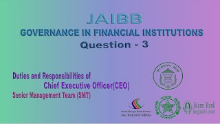 Governance in Financial InstitutionsQ  3 96th Banking Diploma Solution JAIBB  TechKnow Universe [upl. by Yssirk]