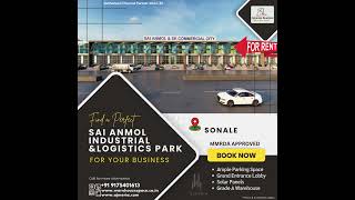 MMRDA APPROVED WAREHOUSE PROPERTY AVAILABLE AT SAI ANMOL INDUSTRIALampLOGISTICS PARK LOCATION SONALE [upl. by Matlick443]