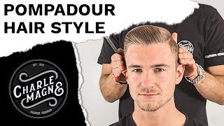 POMPADOUR MIT MATTE POMADE  KLASSISCHE HERRENFRISUR  FRISUR STYLINGTUTORIAL FÜR MÄNNER [upl. by Flannery]