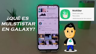 ¿Qué es MultiStar  Aplicación dentro de Good Lock para Galaxy [upl. by Adianez]