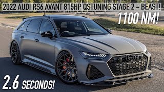 THE PERFECT RS6 2022 815HP AUDI RS6 AVANT QSTUNING STAGE 2  1100NM 26 SEC BEAST  In Detail 4K [upl. by Erot352]