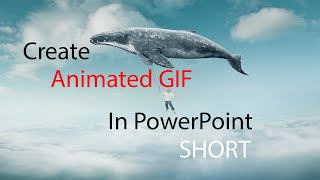 How to Create an Animated GIF with PowerPoint  SHORT [upl. by Rosenberg]