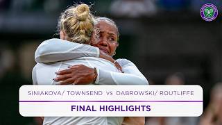 Thrilling final action  Siniakova Townsend vs Dabrowski Routliffe  Final Highlights  Wimbledon [upl. by Brock]