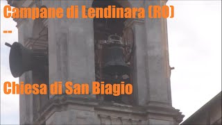 Campane di Lendinara RO  chiesa di S Biagio [upl. by Nasho]