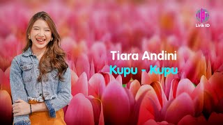 Tiara Andini  Kupukupu Lirik Terjemahan [upl. by Liman]