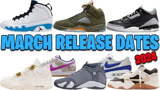 MARCH 2024 AIR JORDAN  NIKE RELEASE DATES 🔥🔥🔥 [upl. by Maggio]