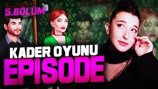 EPISODE  KADER OYUNU 5BÖLÜM PqueenGO [upl. by Aynwad]