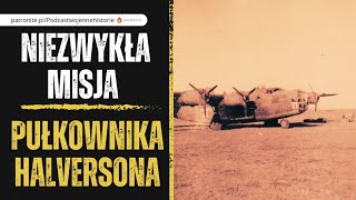 Niezwykła misja pułkownika Halversona [upl. by Ballinger]