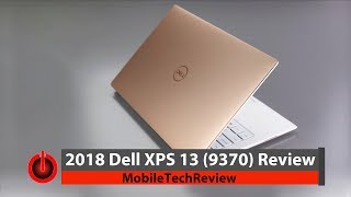 2018 Dell XPS 13 9370 Review [upl. by Doelling859]