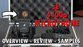 sE Electronics 4400a Microphone Review with Samples [upl. by Lory]