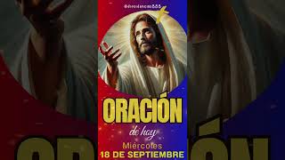 💫❤️‍🔥☀️🙏🏼✨Oración de la mañana de hoy 18 de Septiembre ✨🙏🏼☀️❤️‍🔥💫 [upl. by Radford]