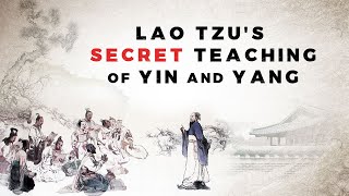 TAOISM  The Human Integration of Yin and Yang Forces of Tao [upl. by Nairdad]