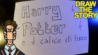 HARRY POTTER E IL CALICE DI FUOCO in 7 minuti  Draw The Story [upl. by Edie]