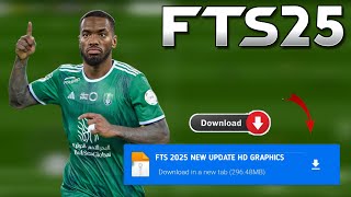 Fts 2025 Apk Obb amp Data New Update Hd Graphics Latest Transfers 2425 Android Offline [upl. by Oinotnaocram]