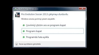 Pes 2013 Çalışmayı Durdu Hatası Kesin Çözüm \u00100 [upl. by Mcleod6]