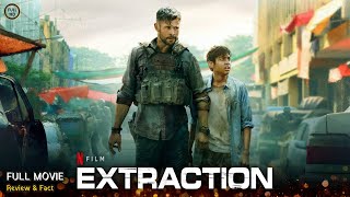 Extraction Full Movie In English  New Hollywood Movie  Review amp Facts [upl. by Layne]