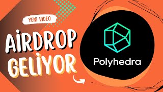 Polyhedra Airdrop Rehberi  zkBridge Airdrop Fırsatı  Layerzeronun En Büyük Rakibi [upl. by Yand448]