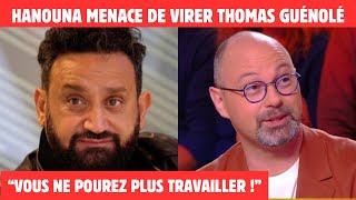 CYRIL HANOUNA MENACE DE VIRER THOMAS GUÉNOLÉ APRÈS UN VIF DÉSACCORD SUR LE BOYCOTT DE FRANCEISRAËL [upl. by Mitman203]