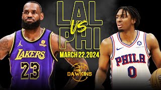 Los Angeles Lakers vs Philadelphia 76ers Full Game Highlights  March 22 2024  FreeDawkins [upl. by Garda]