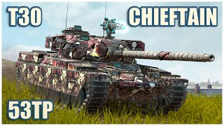 Chieftain Mk 6 T30 amp 53TP • WoT Blitz Gameplay [upl. by Delphina718]