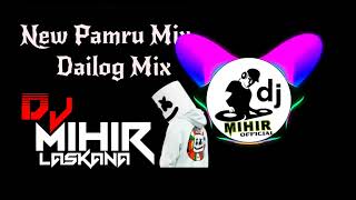 New Pamru MixFull Desi MixBand Party MixDj Mihir Laskana [upl. by Eittol116]