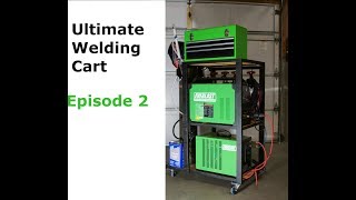 Ultimate Welding Cart Build Episode 2 [upl. by Ymeon]