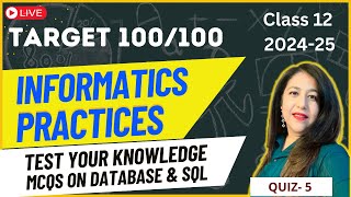 Informatics Practices Class 12 CBSE Board 202425  Quiz 5  MCQs on Database amp SQL ip k12 [upl. by Bunny]