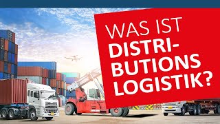 Was ist Distributionslogistik  Deutsch ⭐LogistikLexikon mit Distributionslogistik einfach erklärt [upl. by Fishback]