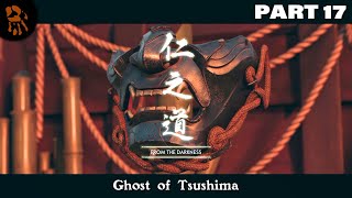 Ghost of Tsushima  Who is Emerging FROM THE DARKNESS  Part 17 Gameplay Walkthrough [upl. by Ahsas]