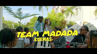 KREMAS TEAMMADADA Official video [upl. by Ailongam]