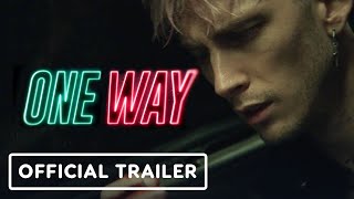 One Way  Official Trailer 2022 Machine Gun Kelly Storm Reid Kevin Bacon [upl. by Namas]